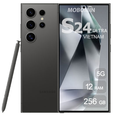 Samsung S24 Ultra 5G 256GB RAM12 Vietnam