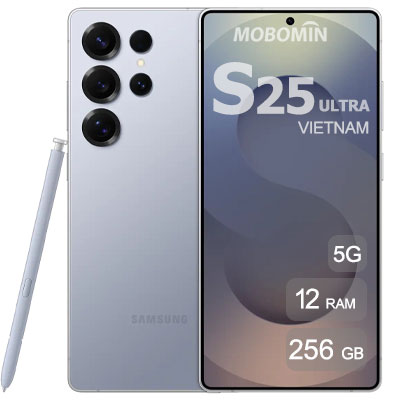 Samsung S25 Ultra 5G 256GB RAM12 Vietnam